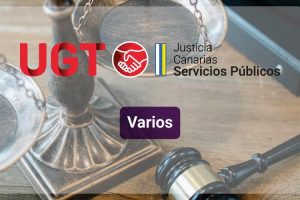 Administración de Justicia: Negociación del Complemento Específico Transitorio en la Comunidad Autónoma de Canarias