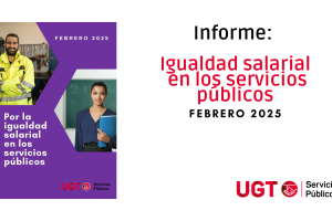 La conciliación como reto para acabar con la brecha salarial: Informe por la igualdad salarial en los Servicios Públicos