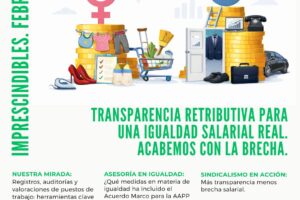 Imprescindibles febrero 2026: Transparencia retributiva para una igualdad salarial real. Acabemos con la brecha