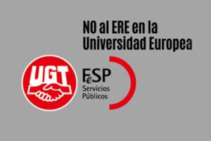 FeSP-UGT dice NO al ERE de la Universidad Europea