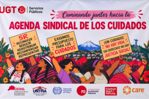 El sindicalismo internacional impulsa en América Latina una agenda común para garantizar el derecho humano al cuidado