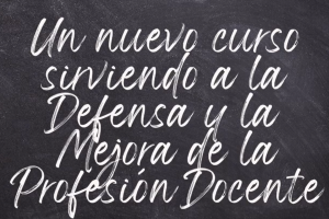 A todos los y las trabajadoras de la enseñanza, feliz inicio de curso