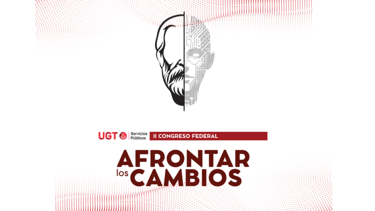 Lee más sobre el artículo UGT Servicios Públicos celebra su II Congreso Federal los días 20, 21 y 22 de mayo